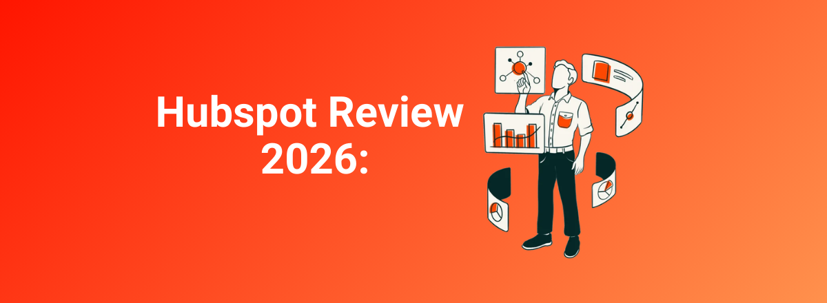 HubSpot In-Depth Review 2026